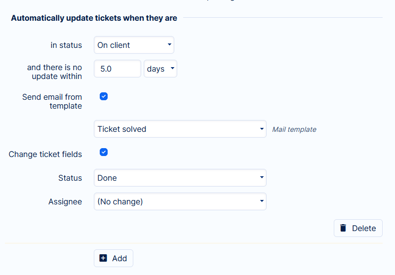 Pop up setting menu for handling tickets automatically.