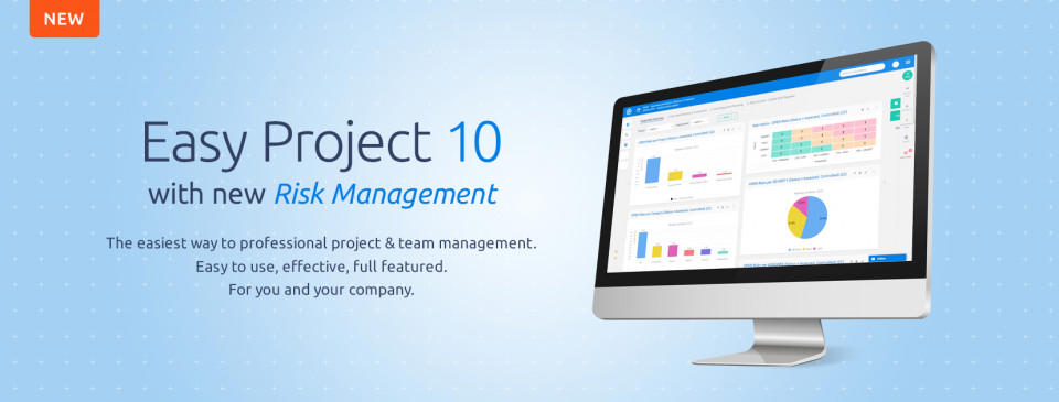 What's new in Easy Project 10 and how to make the most of it - webinar What's new in Easy Project 10 and how to make the most of it - webinar